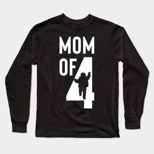 mom of 4 Long Sleeve T-Shirt